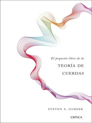 cover image of El pequeño libro de la teoría de cuerdas